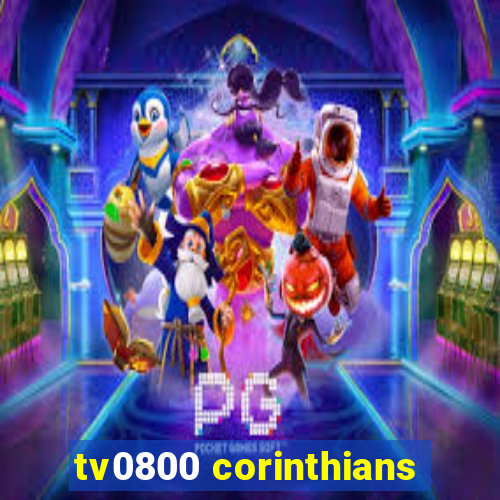 tv0800 corinthians